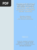 Comparative Study Between Student Athletes and Non-Athletes in Higher Level Classes