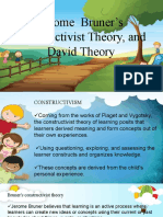 Jerome Bruner's Constructivist Theory, and David Theory