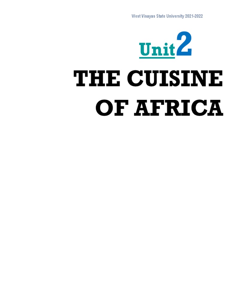 Unit 2 International Cuisine PDF Africa Cuisine
