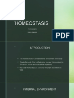 Homeostasis: Homeo-Same Stasis-Standing