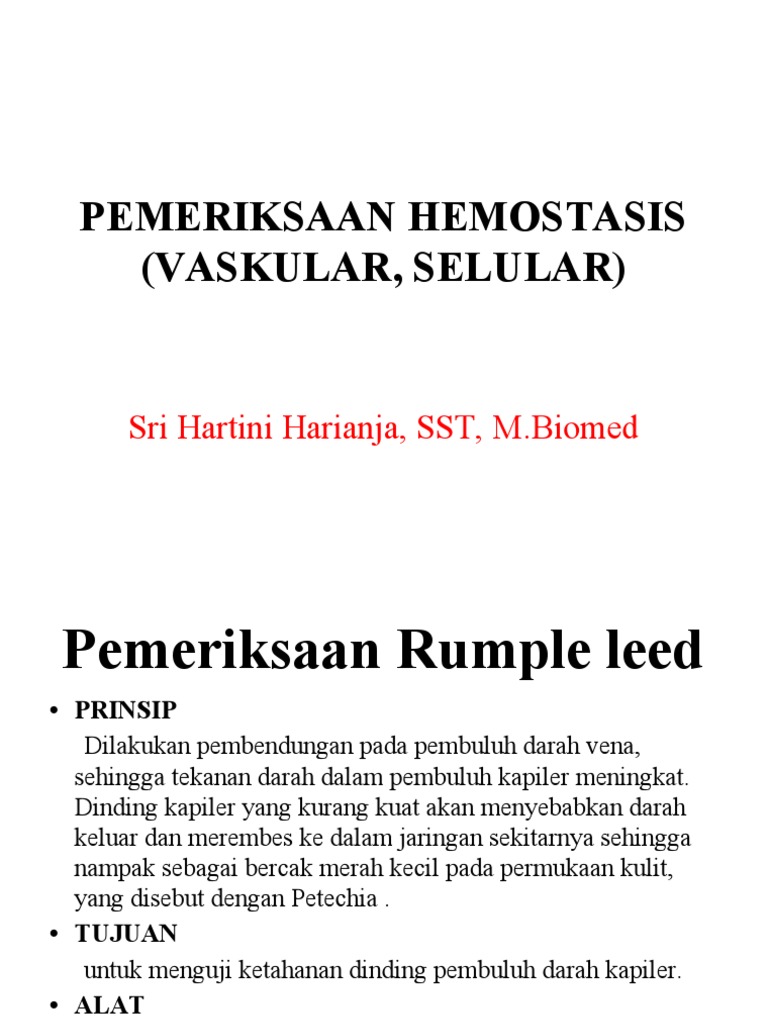 Pemeriksaan Hemostasis: Rumple Leed dan Masa Perdarahan | PDF