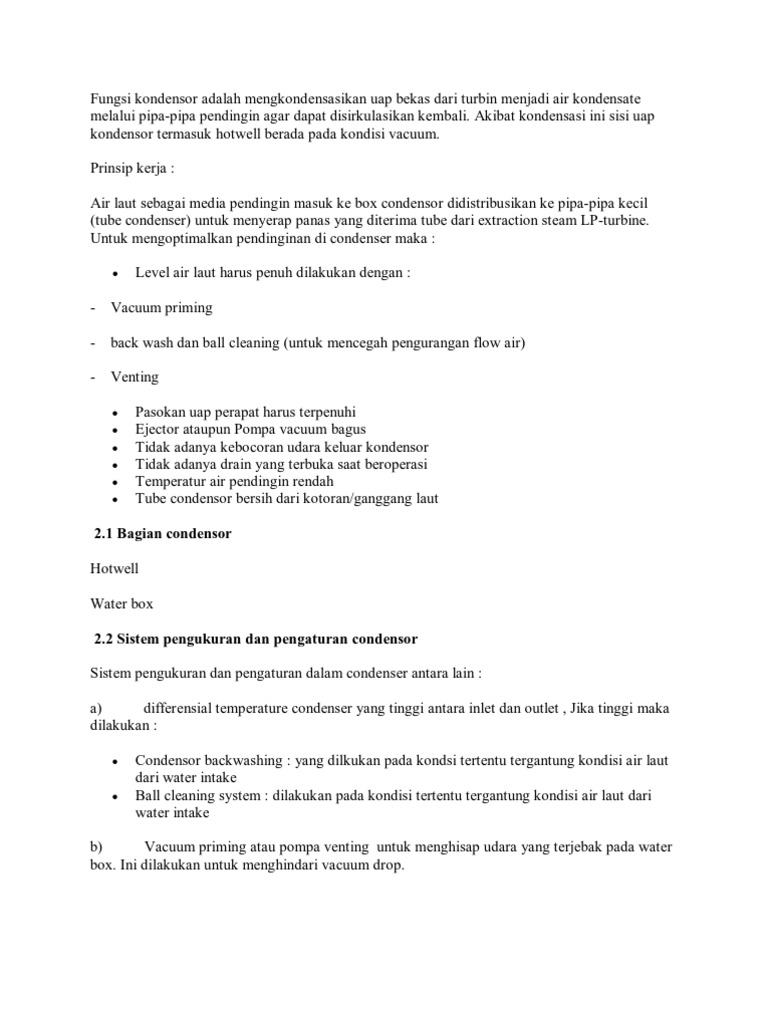 Fungsi Kondensor Adalah Mengkondensasikan Uap Bekas Dari Turbin Menjadi Air Kondensate Melalui