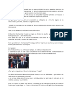 El Derecho Internacional Privado Tiene La Responsabilidad de Regular Aquellas Relaciones de Carácter Privado A Nivel Internacional