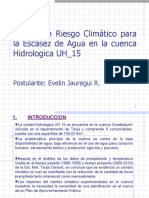 Evaluación Riesgo Climático para La Escasez de Agua en La Cuenca Hidrologica UH - 15 Guadalquivir