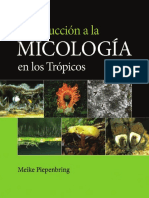 Introducción A La Micología en Los Trópicos - Meike Piepenbring - APS Press (2015)