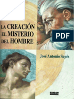 Sayes, José Antonio - La Creación, El Misterio Del Hombre - EDICEP - 229 Págs