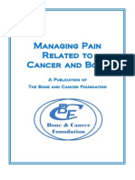 Managing Pain Related To Cancer and Bone