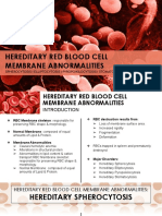 HEREDITARY RED BLOOD CELL MEMBRANE DISORDERS: SPHEROCYTOSIS, ELLIPTOCYTOSIS, PYROPOIKILOCYTOSIS & STOMATOCYTOSIS