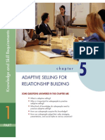Adaptive Selling For Relationship Building: Some Questions Answered in This Chapter Are