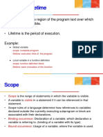 Scope vs. Lifetime: Scope Defines The Region of The Program Text Over Which The Variable Is Visible
