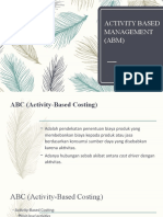 Activity Based Management (ABM) : DR - Hj.Mul Yana Machmud, SE.,M.Ak