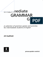 (Games & Activities Series) Jill Hadfield - Intermediate Grammar Games _ a Collection of Grammar Games and Activities for Intermediate Students of English -Longman (2003)