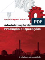 Administração Da Produção e Operações - 2 Edição Revista e Ampliada - Daniel Augusto Moreira Certo