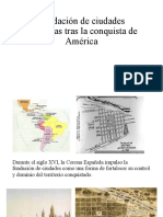 Fundación de Ciudades Españolas Tras La Conquista de