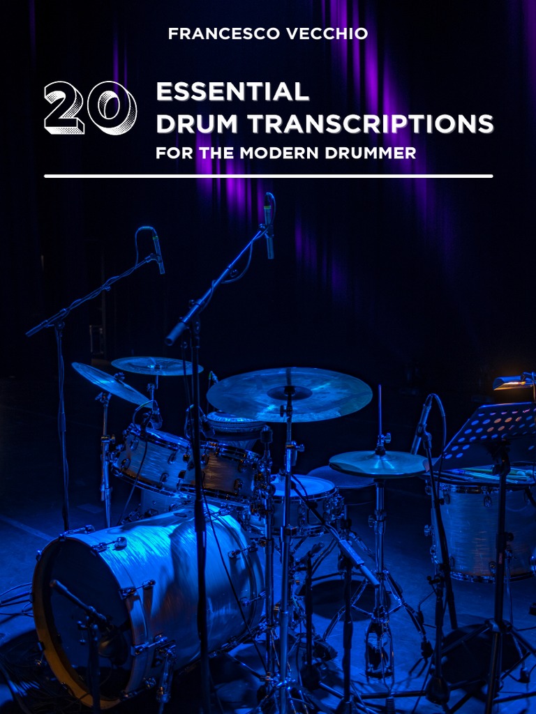 20 Essential Drum Transcriptions For The Modern Drummer (Preview) | PDF ...