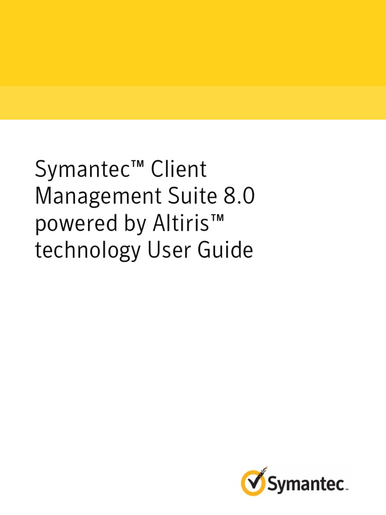 Symantec™ Client Management Suite 8.0 | PDF | Technical Support