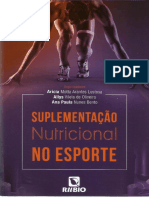 Suplementação Nutricional No Esporte - 1ª Edição - Aricia Motra Arantes Lustosa - 2017