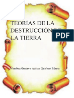 Teorías de La Destrucción de La Tierra