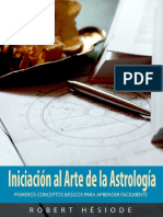 INICIACIÓN AL ARTE de LA ASTROLOGÍA - Primeros Conceptos Básicos para Aprender Fácilmente (Spanish Edition)