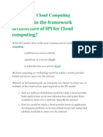 Que-Explain The Framework Architecture of SPI For Cloud Computing?