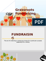 Grassroots Fundraising: Presented By: Group 2 MÙMÙ-MÖNCH