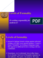 Levels of Formality