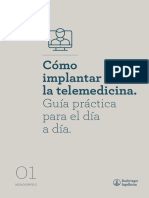 Cómo Implantar La Telemedicina. Guía Práctica para El Día A Día