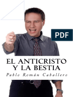 El Anticristo y La Bestia_Pablo Román Caballero (Spanish Edition)