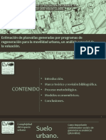 Estimacion de Plusvalias Generadas Por Programas de Regeneracion para La Movilidad Urbana, Un Analisis Espacial de La Valuacion