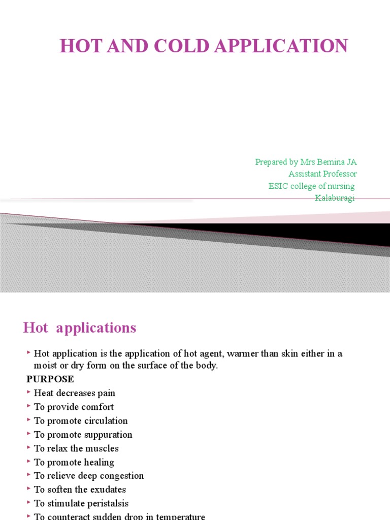 Hot and Cold Applications in Nursing | PDF | Heat | Edema