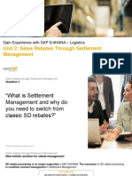 Unit 2: Sales Rebates Through Settlement Management: Gain Experience With SAP S/4HANA - Logistics