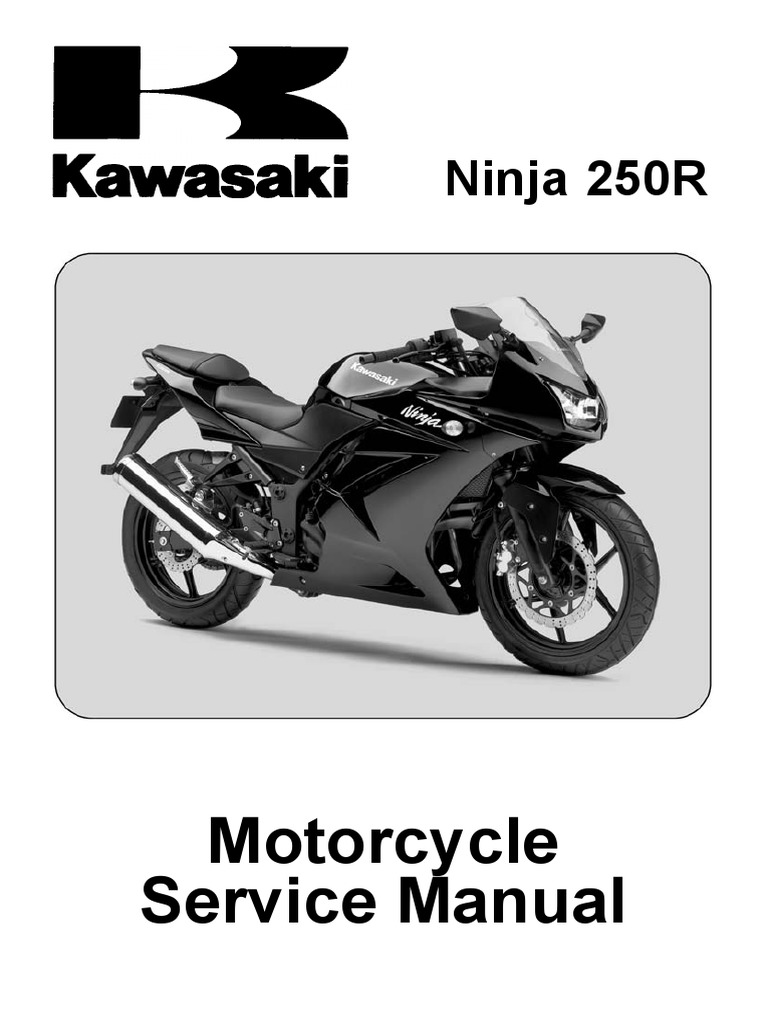 Kawasaki Ninja 250R サービスマニュアル Kawasaki Ninja 250R Service Manual Guide | PDF | Engine Technology
