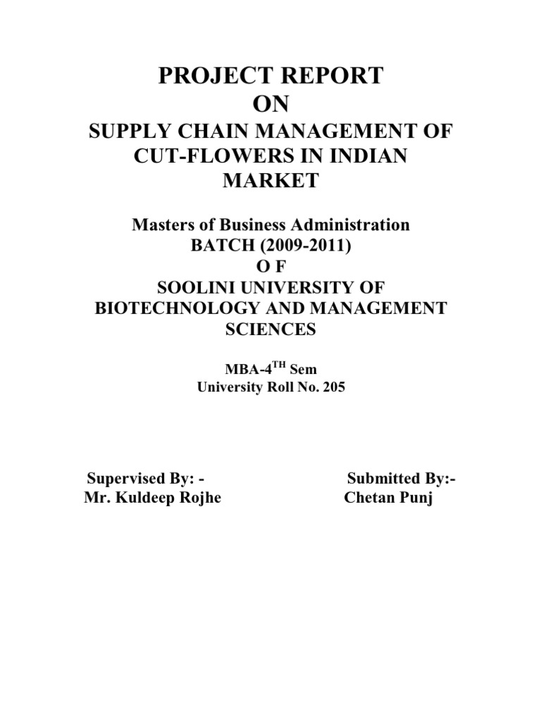 PROJECT REPORT On Supply Chain Management of Cut Flowers | PDF | Rose ...