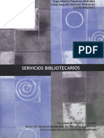Servicios Bibliotecarios. Figueroa Alcántara, Hugo Alberto, Ramírez Velázquez, César Augusto