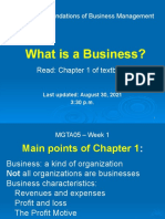 What Is A Business?: Read: Chapter 1 of Textbook