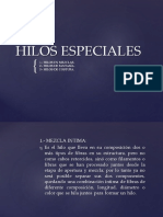 Hilos Especiales