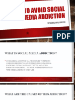 How To Avoid Social Media Addiction: By:Lorie Mae Ampoc