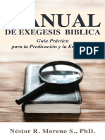 Manual de Exégesis Bíblica - Guía Práctica para La Predicación y La Enseñanza - Nestor R. Moreno (Spanish Edition)