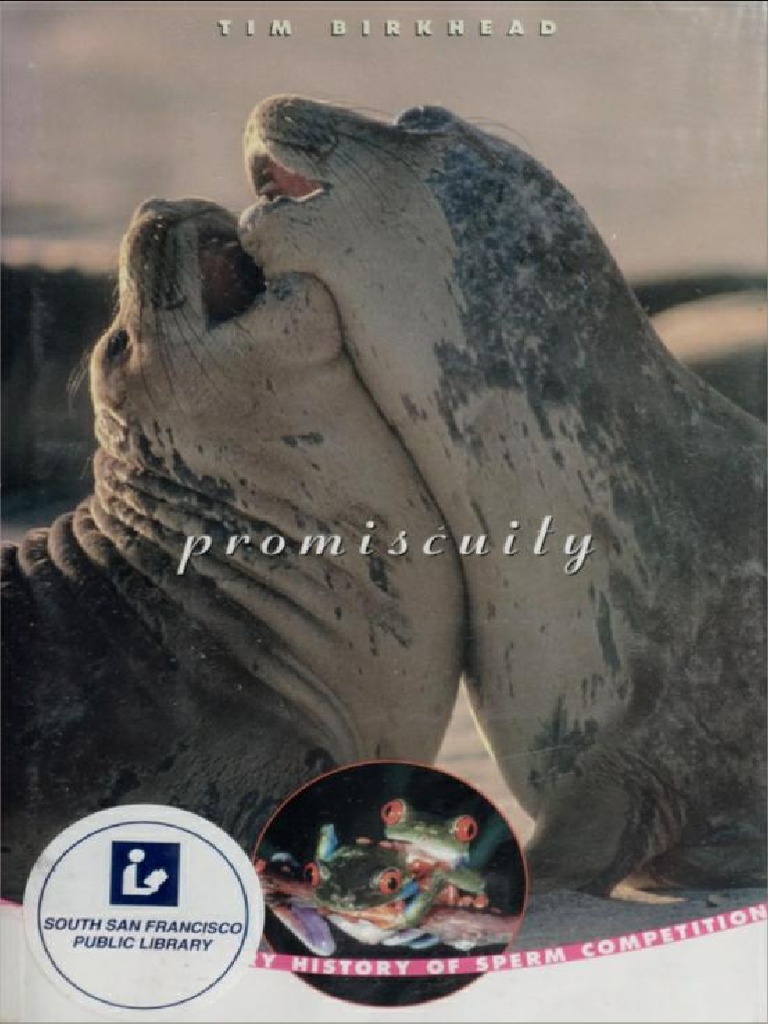 Promiscuity An Evolutionary History of Sperm Competition by Birkhead | PDF