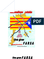 Nacionalismo Catalan, Una Gran Farsa