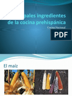Clase 2. Principales Ingredientes de La Cocina Prehispánica
