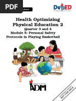 Health Optimizing Physical Education 2: Quarter 3 and 4 Module 5: Personal Safety Protocols in Playing Basketball