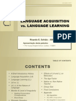 Language Acquisition vs. Language Learning: Ricardo E. Schütz - Ma Tesl