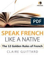 The 12 Golden Rules of French