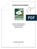 Research Project Physical Experiment: Submitted To: Mam Nadia Bakhtawer Course: Intro To Psychology Submitted By: Group 6