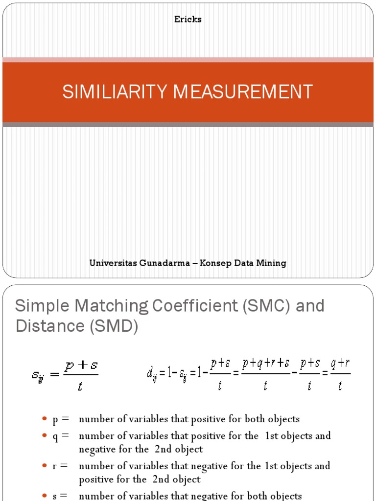 Similarity Measurement Techniques A Comparison of Simple Matching