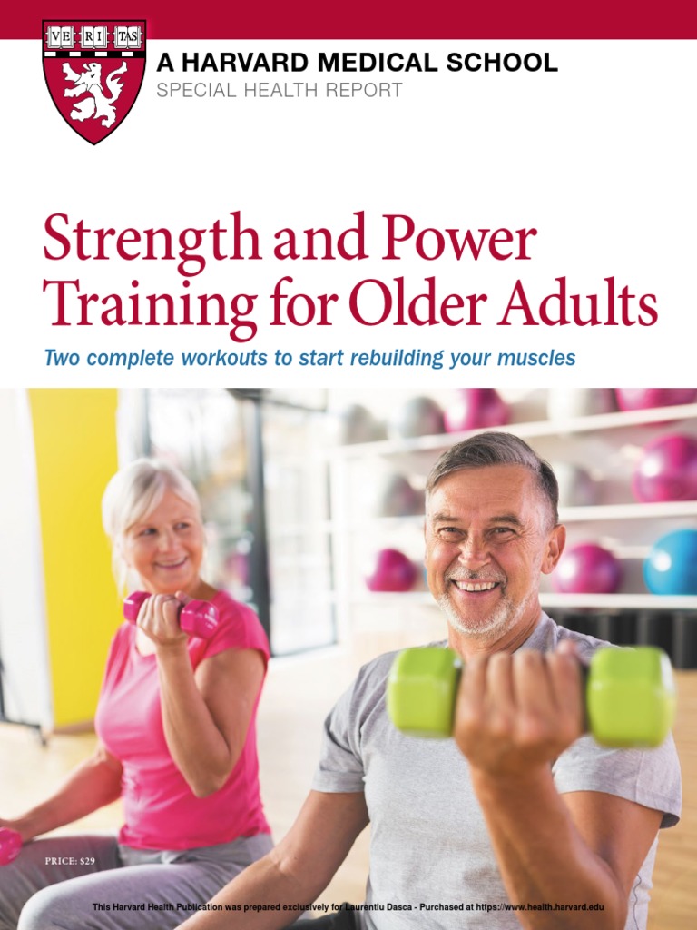 Strength and Power Training For Older Adults A Harvard Medical School