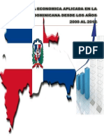 Politica Economica Aplicada en La Republica Dominicana Desde Los Años 2000 Al 2012