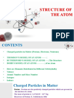 Structure of The Atom: By: Atharv Jadhav Class IX