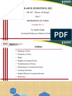 B.Arch, Semester Ii, 2022: AR 207: Theory of Design Unit 3 Properties of Form